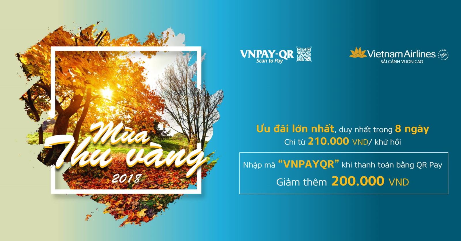 Mùa thu vàng Bạt ngàn ưu đãi khi thanh toán vé Vietnam Airlines bằng QR Pay trên ứng dụng Mobile Banking