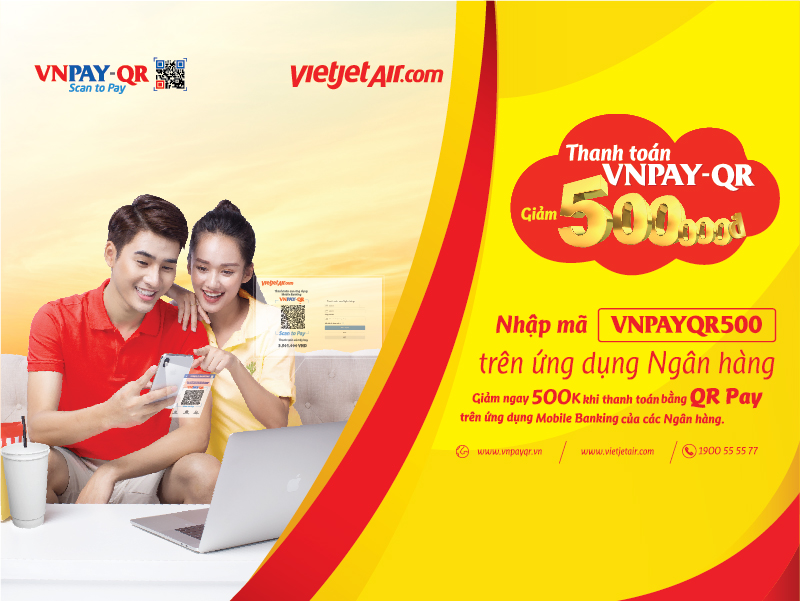 Thanh toán vé Vietjet Air bằng VNPAY QR, giảm ngay 500K